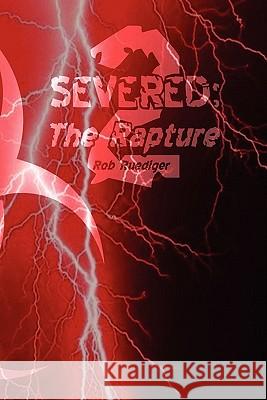 Severed 2 Rob Ruediger 9781453538050 Xlibris Corporation - książka
