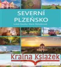 Severní Plzeňsko Lukáš Houška 9788076400511 Starý most - książka