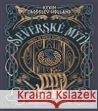 Severské mýty: Příběhy ze světů slunce i ledu  9788027743001  - książka
