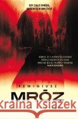 Seweryn Zaorski T.2 Głosy z zaświatów Remigiusz Mróz 9788384414354 Filia - książka