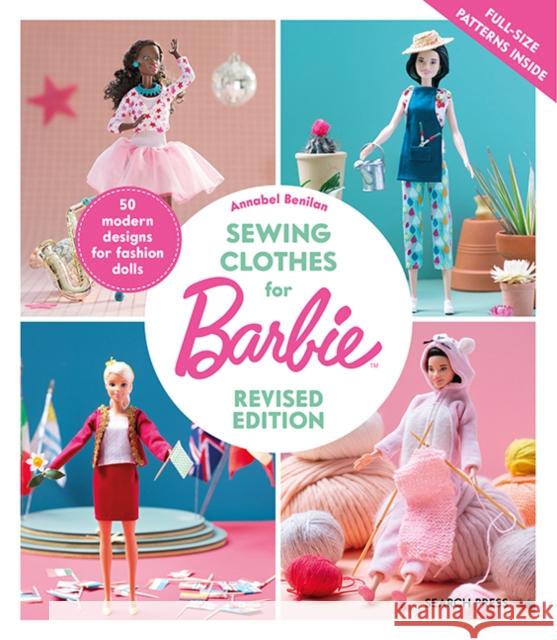 Sewing Clothes for Barbie (Revised Edition): 50 Modern Designs for Fashion Dolls Annabel Benilan 9781800924253 Search Press - książka