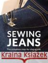 Sewing Jeans: The complete step-by-step guide Johanna Lundstrom 9789163961526 Last Stitch