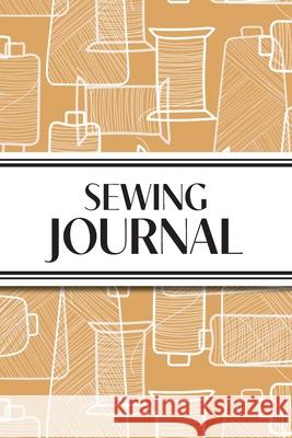 Sewing Journal (Orange Thread Spools): 6