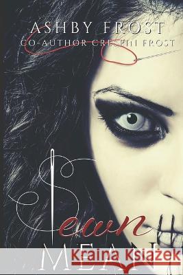 Sewn Mean Crespin Frost Ashby Frost  9798362026448 Independently Published - książka