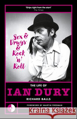 Sex & Drugs & Rock N Roll: The Life Of Ian Dury Richard Balls 9781915841391 Omnibus Press - książka