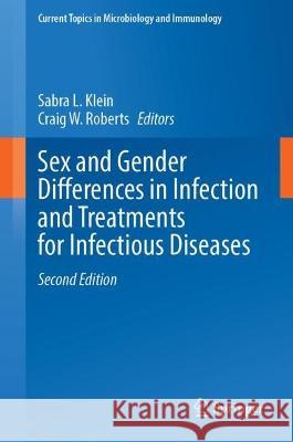 Sex and Gender Differences in Infection and Treatments for Infectious Diseases  9783031351389 Springer International Publishing - książka