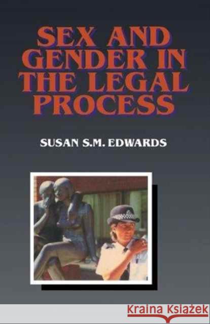 Sex and Gender in the Legal Process Susan S. M. Edwards 9781854315076 Blackstone Press - książka