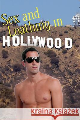 Sex and Loathing in Hollywood Tim Desmondes 9781934625613 Nazca Plains Corporation - książka