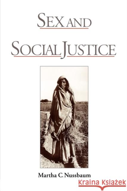 Sex and Social Justice Martha Craven Nussbaum 9780195110326 Oxford University Press - książka