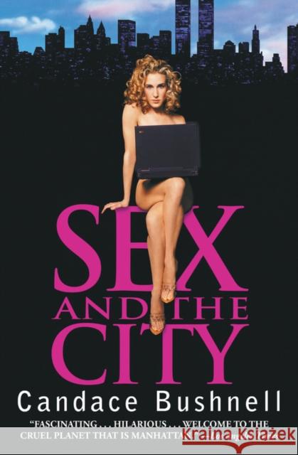 Sex and the City Candace Bushnell 9780446673549 Little, Brown & Company - książka