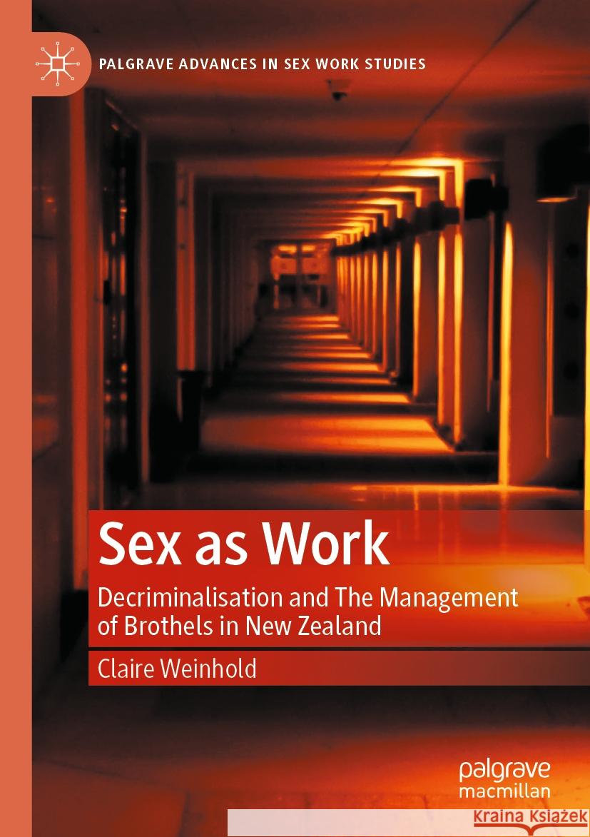 Sex as Work Claire Weinhold 9783031192623 Springer International Publishing - książka