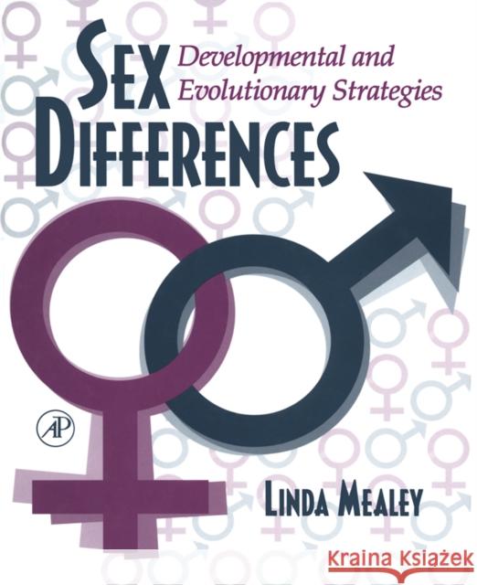 Sex Differences: Developmental and Evolutionary Strategies Mealey, Linda 9780124874602 Academic Press - książka