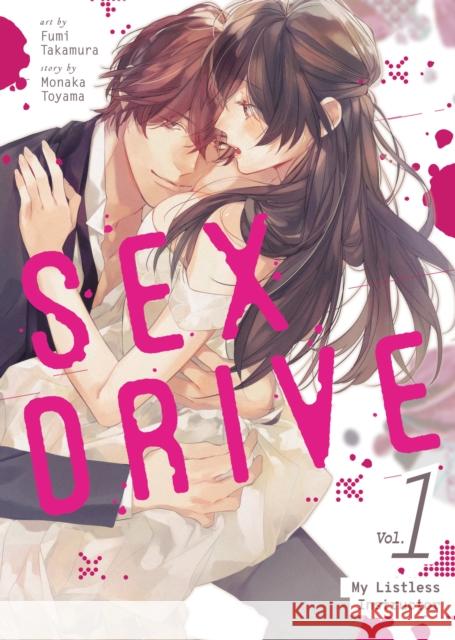 SEX DRIVE (Manga) Vol. 1 - My Listless Instructor Toyama, Monaka 9798893735307 Seven Seas Entertainment, LLC - książka
