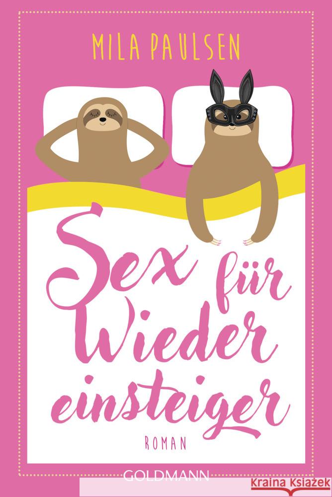 Sex für Wiedereinsteiger Paulsen, Mila 9783442491865 Goldmann - książka