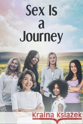Sex is a Journey Douglas Ochu 9781636921501 Newman Springs Publishing, Inc. - książka
