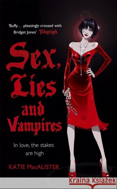 Sex, Lies and Vampires (Dark Ones Book Three) Katie MacAlister 9780340951996  - książka