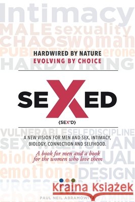 Sexed: colour version Paul N Abramowitz 9780620854962 Digital on Demand - książka