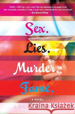 Sex.Lies.Murder.Fame. Lolita Files 9780060786816 Amistad Press - książka