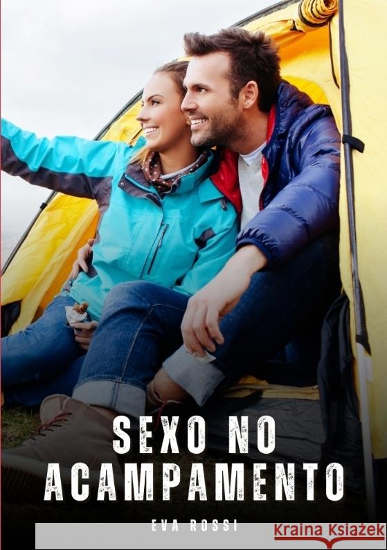 Sexo no Acampamento Rossi, Eva 9783384768803 Eva Rossi - książka
