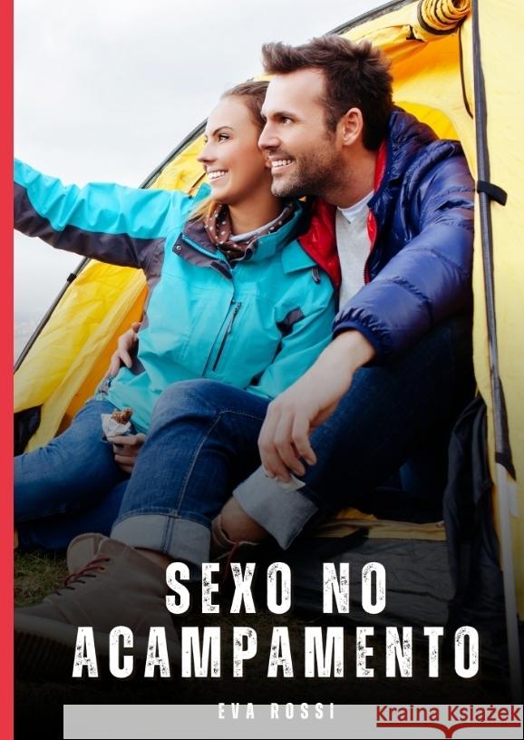 Sexo no Acampamento Rossi, Eva 9783384768810 Eva Rossi - książka