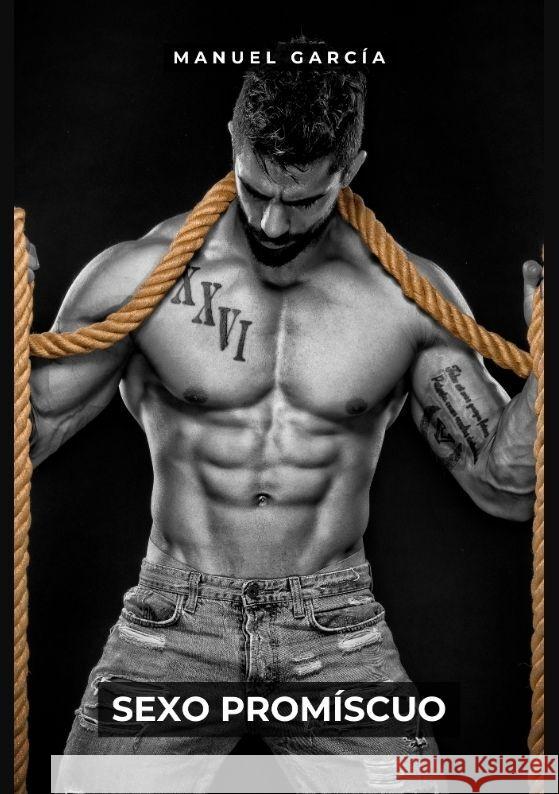 Sexo Promíscuo García, Manuel 9783384129192 Manuel García BR - książka