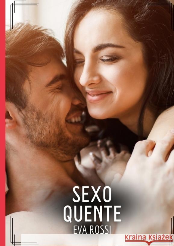 Sexo Quente Rossi, Eva 9783384339638 Eva Rossi - książka