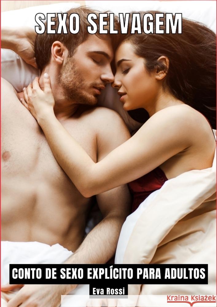 Sexo Selvagem Rossi, Eva 9783384243133 Eva Rossi - książka