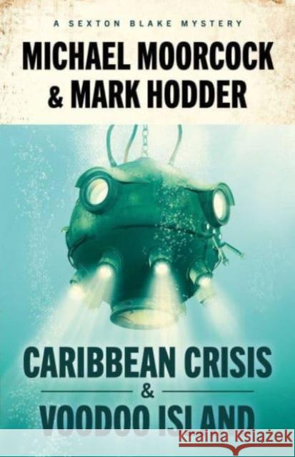 Sexton Blake: Caribbean Crisis & Voodoo Island  9781837860340 Rebellion Publishing Ltd. - książka