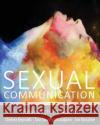 Sexual Communication Jon Bruschke 9798765706060 Kendall/Hunt Publishing Co ,U.S.