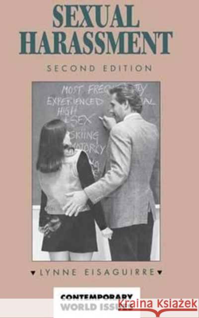 Sexual Harassment: A Reference Handbook Eisaguirre, Lynne 9780874369717 ABC-CLIO - książka