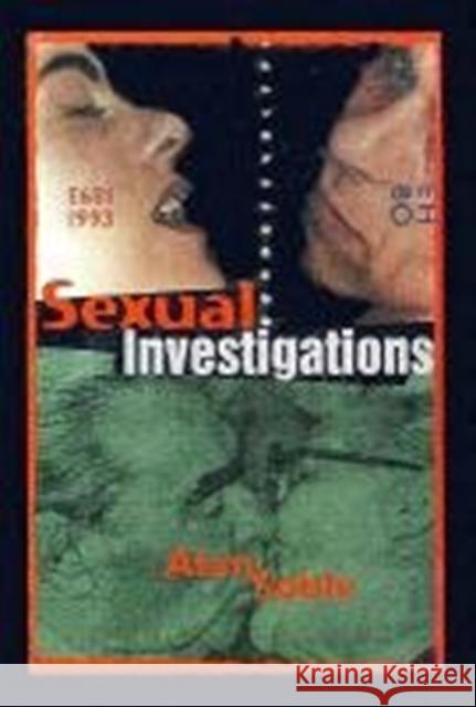 Sexual Investigations Alan Soble 9780814780046 New York University Press - książka