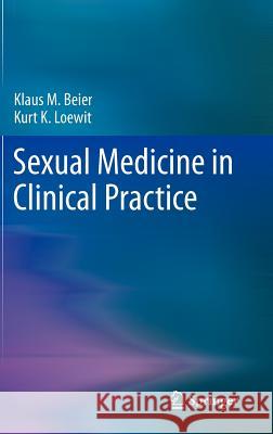 Sexual Medicine in Clinical Practice  Beier 9781461444206 Springer, Berlin - książka