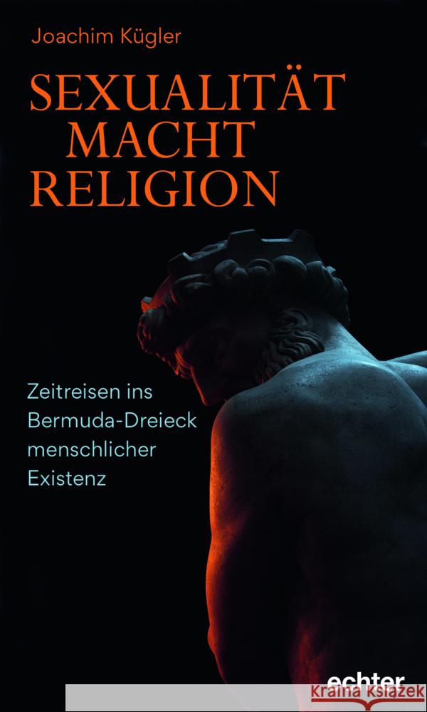 Sexualität - Macht - Religion Kügler, Joachim 9783429056568 Echter - książka