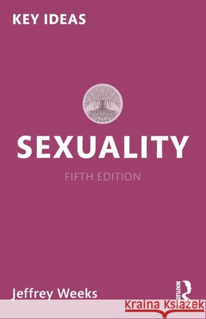 Sexuality Jeffrey Weeks 9781032105345 Taylor & Francis Ltd - książka