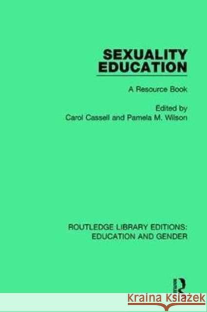 Sexuality Education: A Resource Book  9781138040694 Taylor and Francis - książka