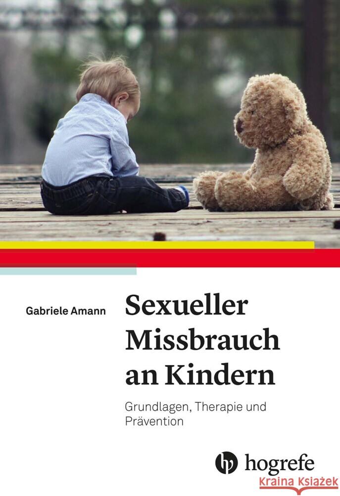 Sexueller Missbrauch an Kindern Amann, Gabriele 9783801730222 Hogrefe Verlag - książka