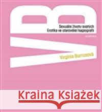 Sexuální životy svatých Virginia Burrusová 9788020024930 Academia - książka