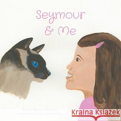 Seymour and Me Reena Baweja 9781773708546 Tellwell Talent - książka