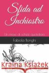 Sfida Ad Inchiostro: Un Mese Di Schizzi Quotidiani Fabiola Bonghi 9781731559647 Independently Published