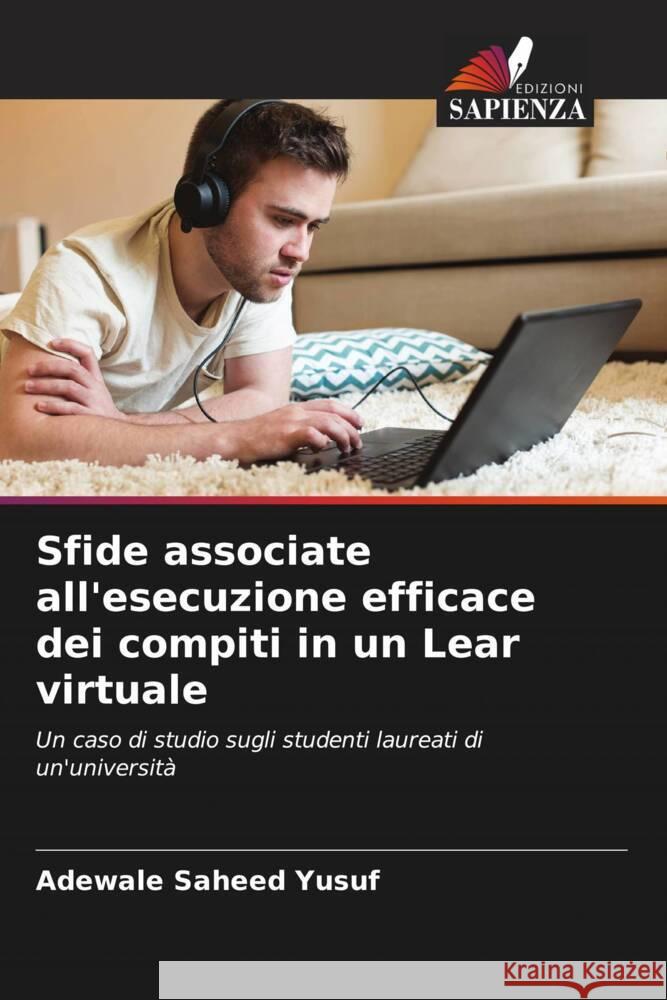 Sfide associate all'esecuzione efficace dei compiti in un Lear virtuale Saheed Yusuf, Adewale 9786205248584 Edizioni Sapienza - książka