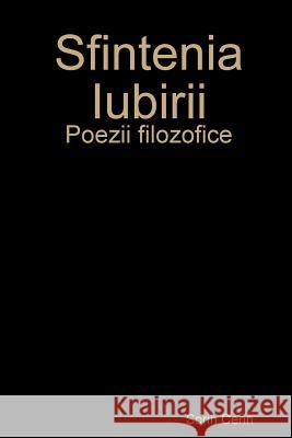 Sfintenia Iubirii Sorin Cerin 9780359398294 Lulu.com - książka