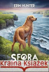 Sfora. W cieniu podejrzeń Erin Hunter 9788382033984 Nowa Baśń - książka