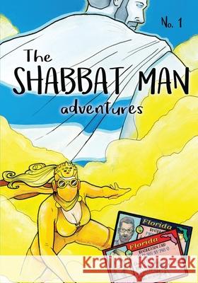 Shabbat Man Andrew Ocean Blake Bradley 9781633372887 Tzion Publishing LLC - książka