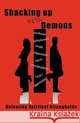 Shacking Up with Demons Lonnie J Clinkscale 9781607915928 Xulon Press - książka