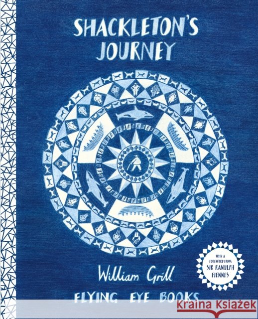 Shackleton's Journey William Grill 9781838741297 Flying Eye Books - książka