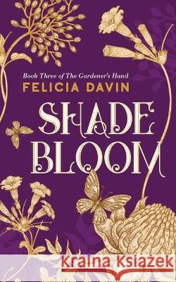 Shadebloom Felicia Davin 9780998995724 Etymon Press - książka