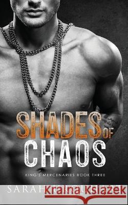 Shades of Choas Sarah Urquhart   9781738825714 Sarah Urquhart - książka