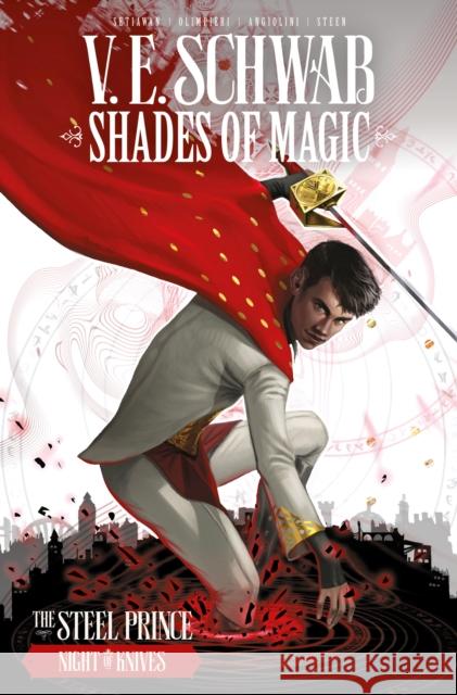 Shades of Magic: The Steel Prince: Night of Knives V E Schwab 9781782762119 Titan Comics - książka