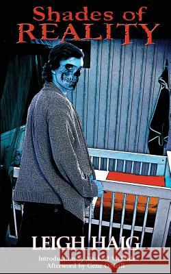 Shades of Reality Leigh Haig 9780615880297 Gallows Press - książka
