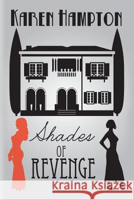 Shades of Revenge Karen Hampton 9781500112967 Createspace - książka